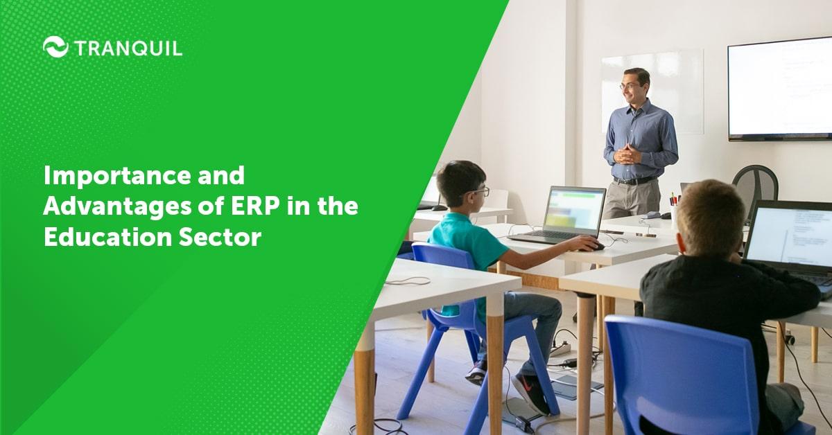 Advantages of ERP in the Education Sector