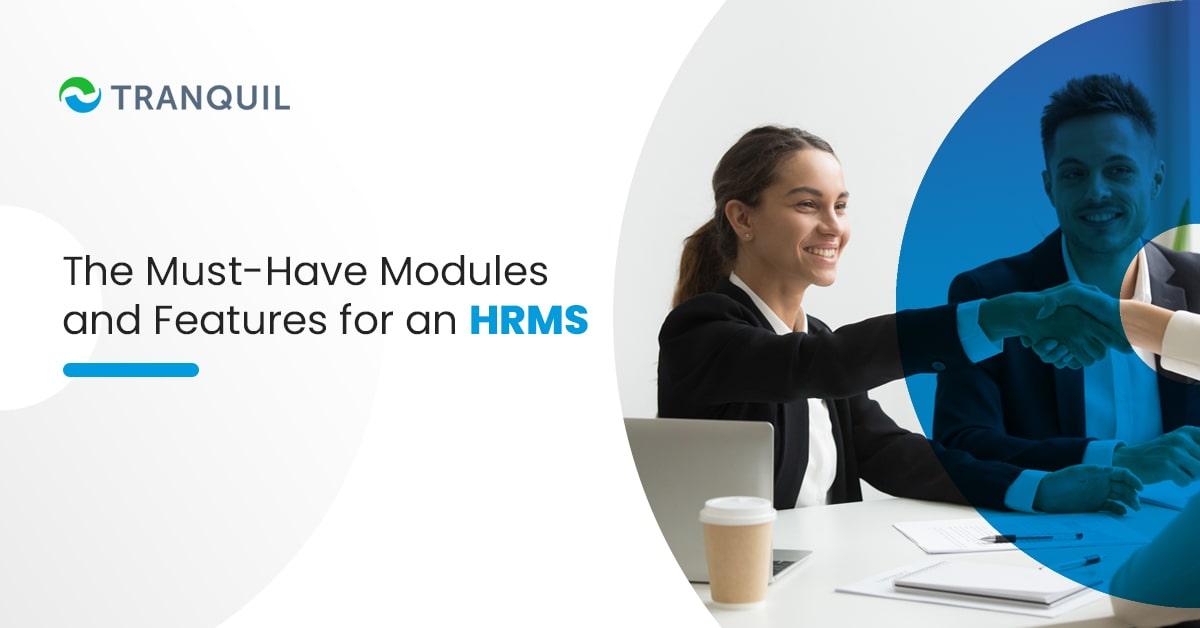 The Must-Have Modules and Features for an HRMS