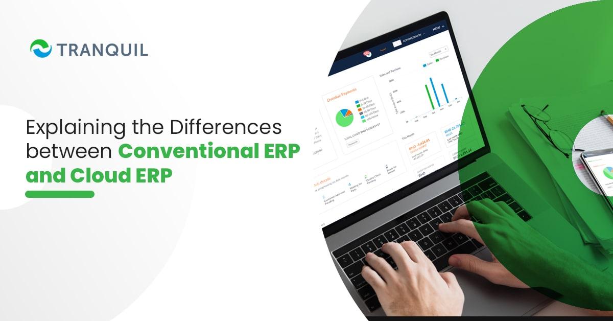 Conventional ERP and Cloud ERP