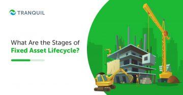 Stages of Fixed Asset life Cycle