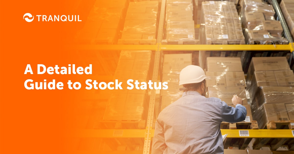 A Detailed Guide to Stock Status
