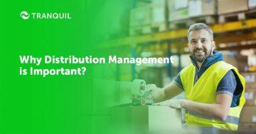 Importance of Distribution Management