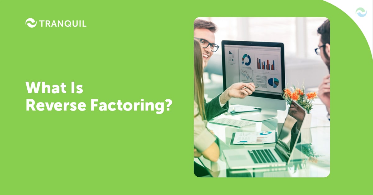 What Is Reverse Factoring?