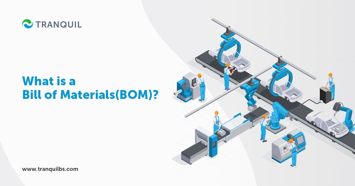 What is a Bill of Materials (BOM)?