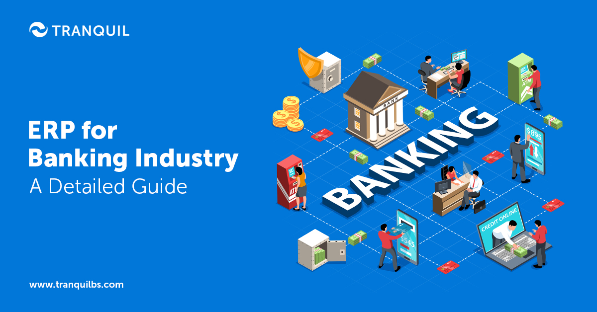 ERP for Banking Industry- A Detailed Guide