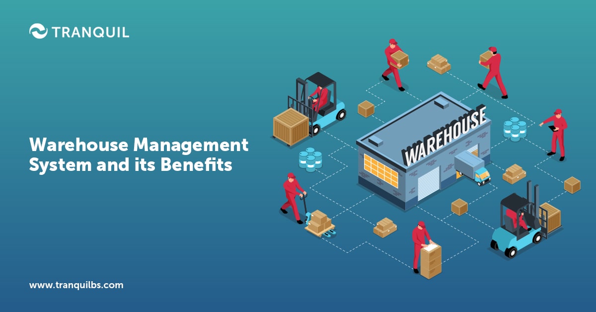 Warehouse Management System and its Benefits