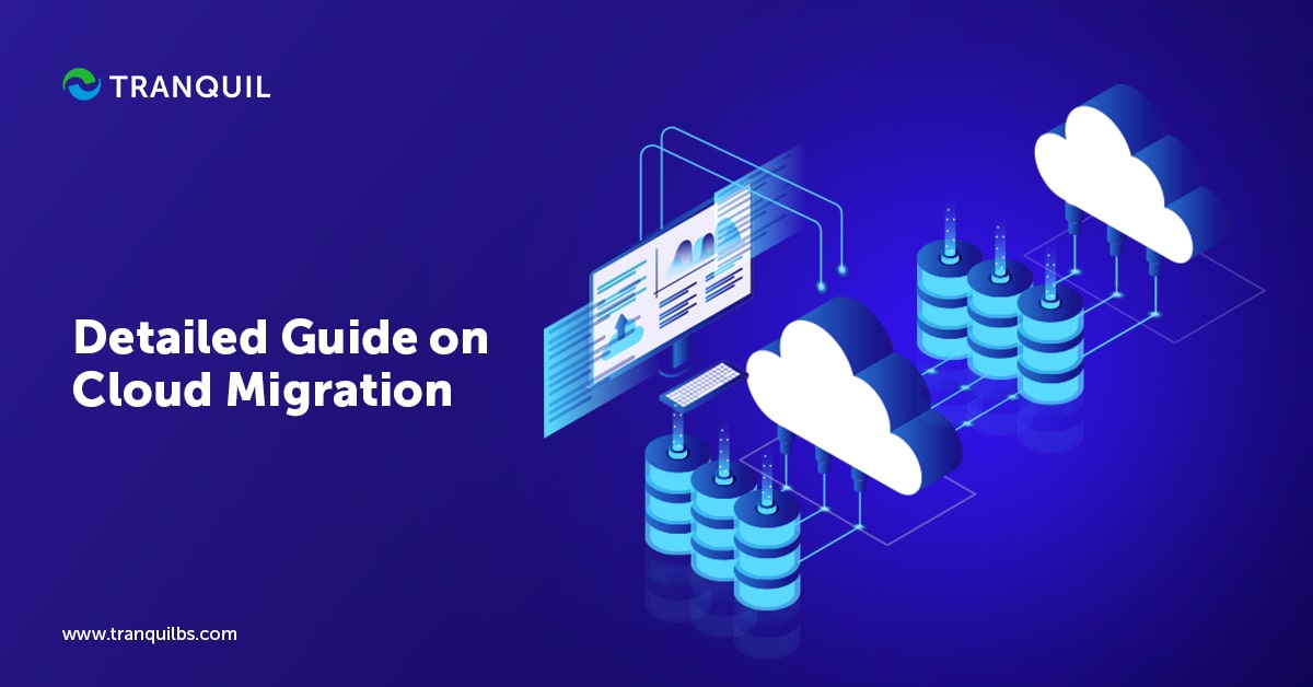 Detailed Guide on Cloud Migration